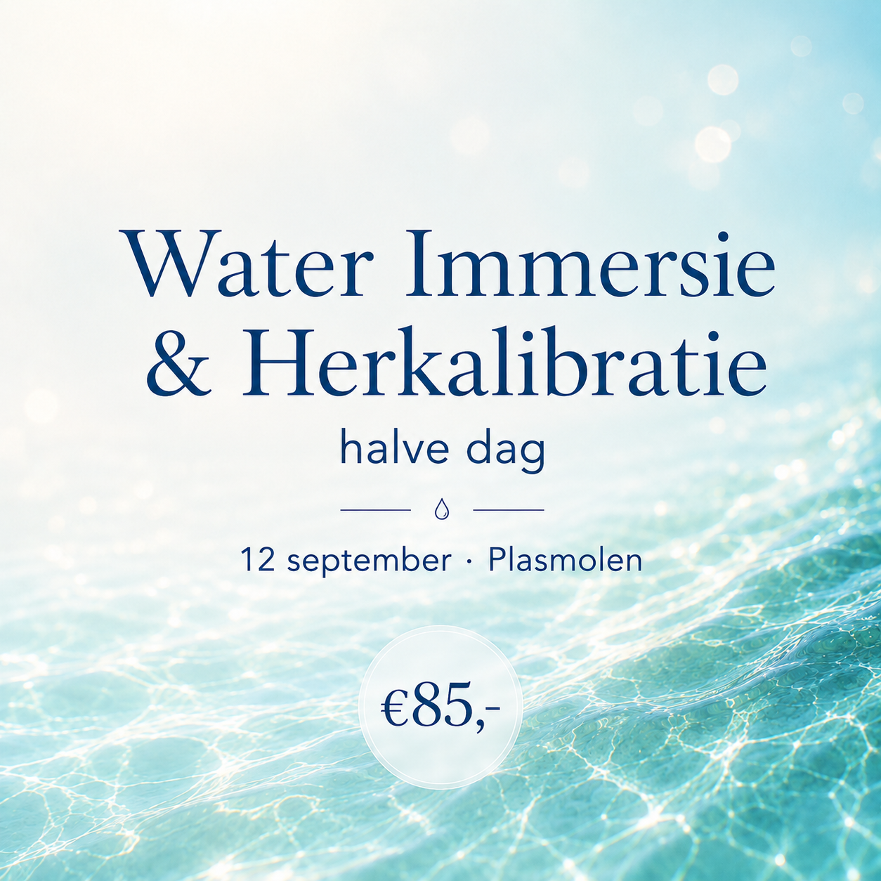 Water Immersie & Herkalibratie